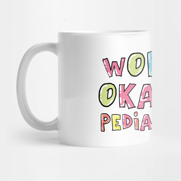 World's Okayest Pediatrician Gift Idea by BetterManufaktur